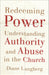 Image of Redeeming Power: Understanding Authority and Abuse in the Church other