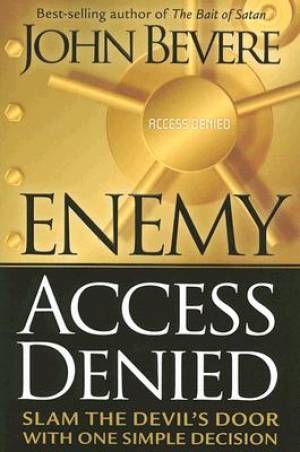 Image of Enemy Access Denied: Slam the Door on the Devil With One Simple Decision other