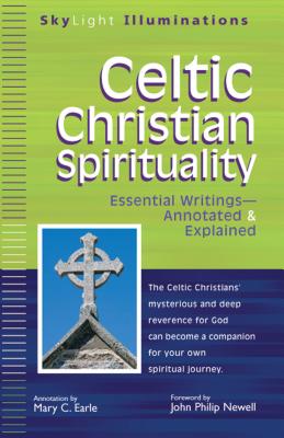 Image of Celtic Christian Spirituality: Essential Writings Annotated & Explained other
