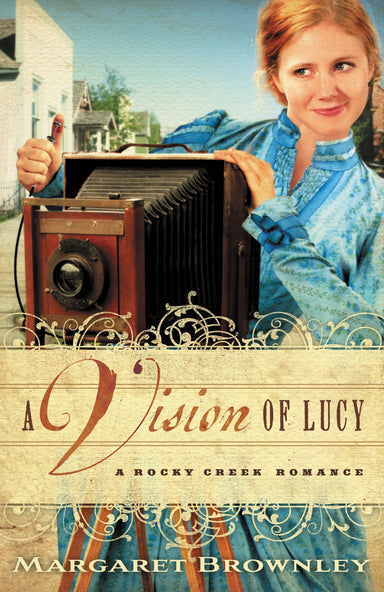 Image of A Vision Of Lucy : Rocky Creek Romance Book 3 other
