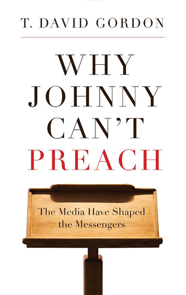 Image of Why Johnny Can't Preach other