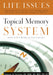 Image of Topical Memory System Life Issues other