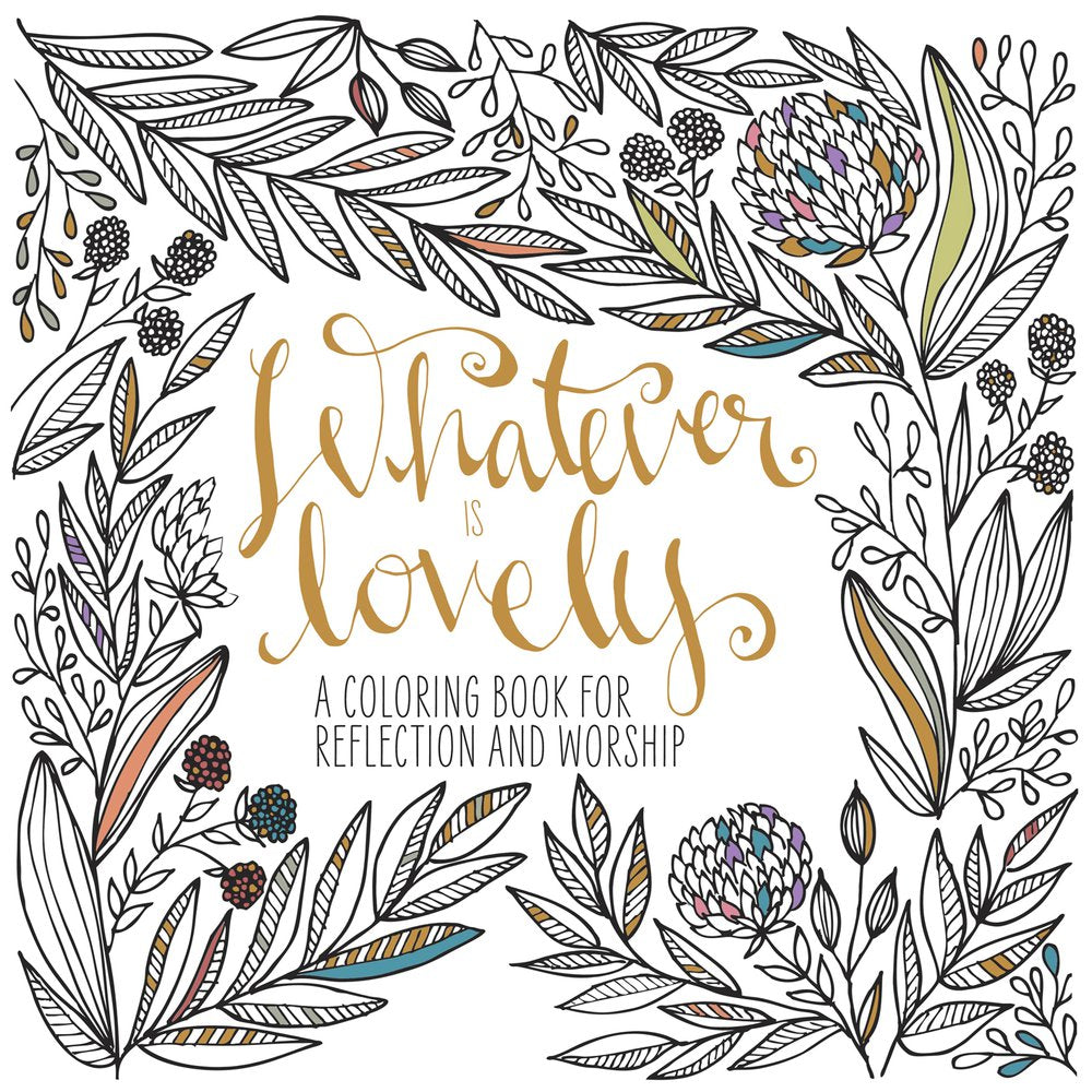 Image of Whatever is Lovely Adult Colouring Book other