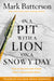 Image of In a Pit with a Lion on a Snowy Day other