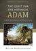 Image of Quest For The Historical Adam: Genesis, Hermeneutics, An, Th other