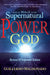 Image of How To Walk In The Supernatural Power Of God other