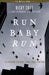 Image of Run Baby Run other
