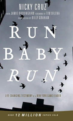 Image of Run Baby Run-New Edition: The True Story Of A New York Gangster Finding Christ other