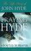 Image of Praying Hyde, Apostle of Prayer: The Life Story of John Hyde other