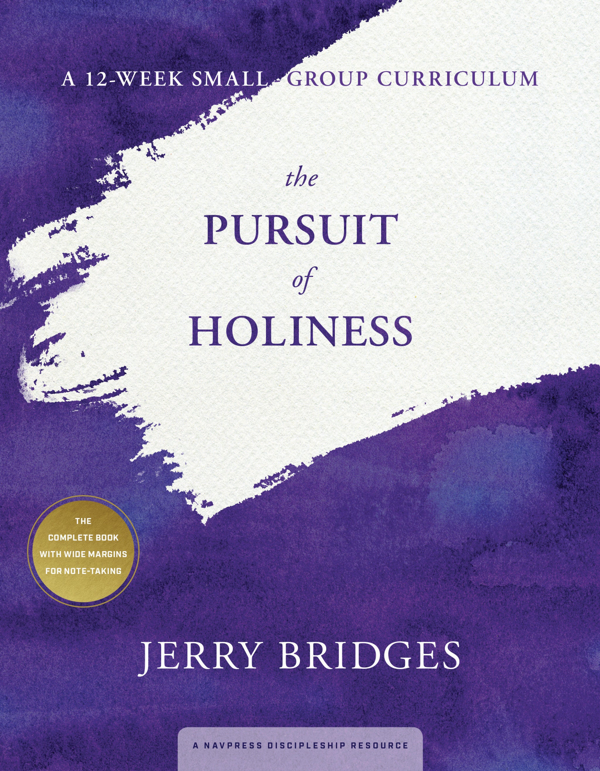 Image of The Pursuit of Holiness, A 12-Week Small-Group Curriculum other