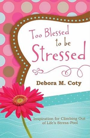 Image of Too Blessed To Be Stressed other