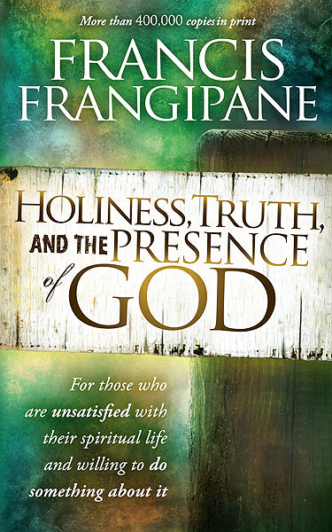 Image of Holiness Truth And The Presence Of God other