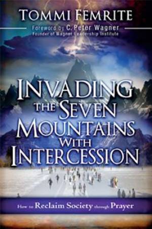 Image of Invading The Seven Mountains With Intercession other