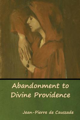 Image of Abandonment to Divine Providence other