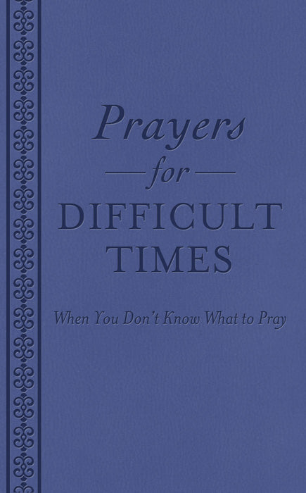 Image of Prayers For Difficult Times other