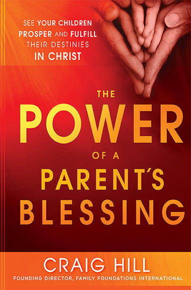 Image of The Power Of A Parent's Blessing other