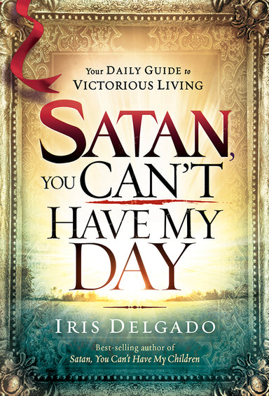 Image of Satan, You Can't Have My Day other