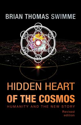 Image of Hidden Heart of the Cosmos: Humanity and the New Story other