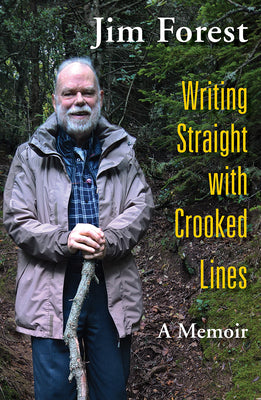 Image of Writing Straight with Crooked Lines: A Memoir other