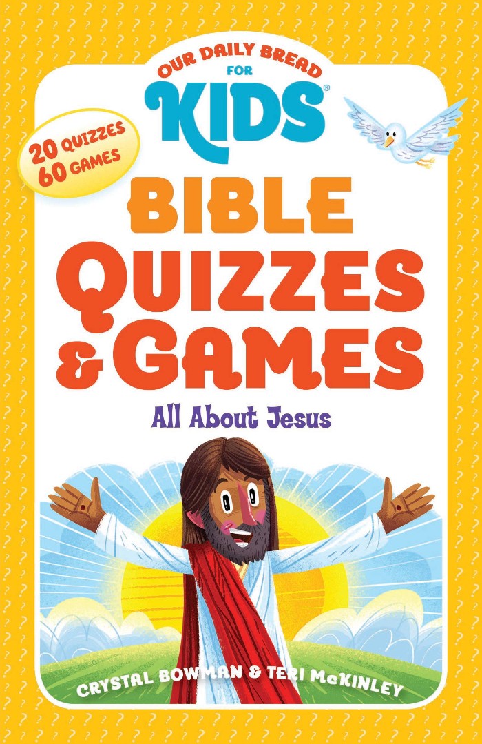 Image of Our Daily Bread for Kids: Bible Quizzes & Games: All about Jesus other