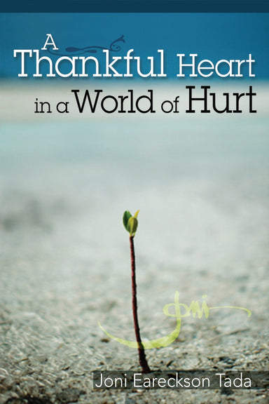 Image of A Thankful Heart In A World Of Hurt other