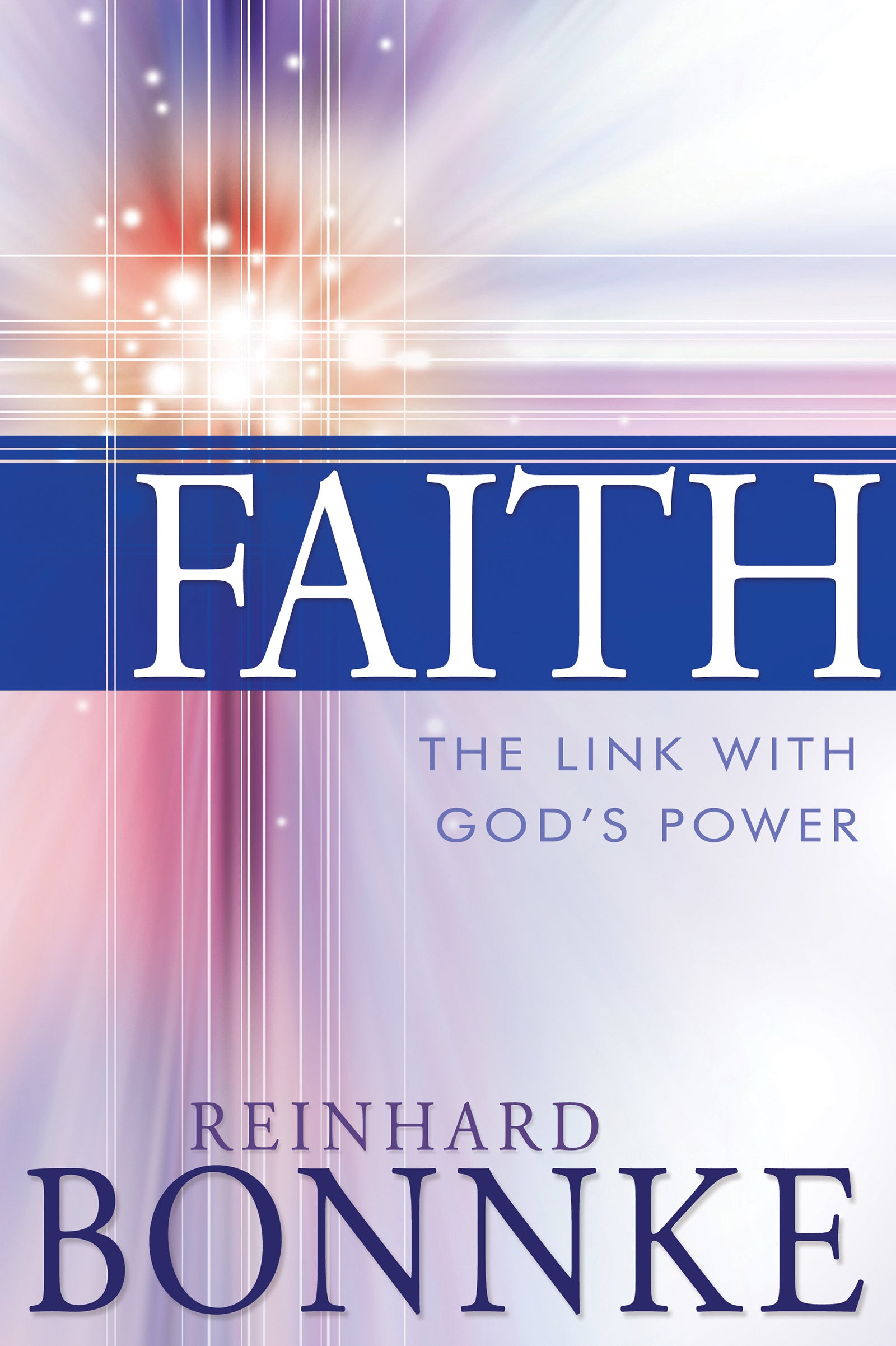 Image of Faith: The Link With God's Power other