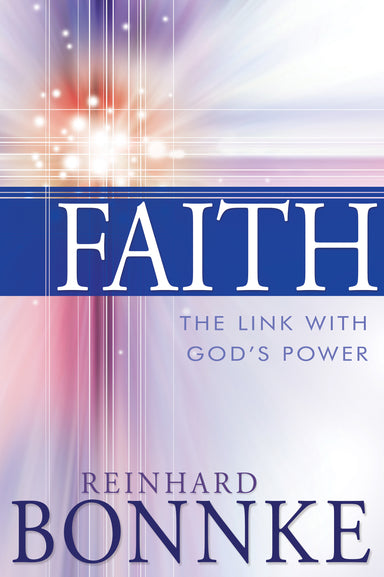 Image of Faith: The Link With God's Power other