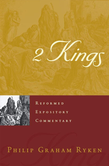 Image of Reformed Expository Commentary: 2 Kings other