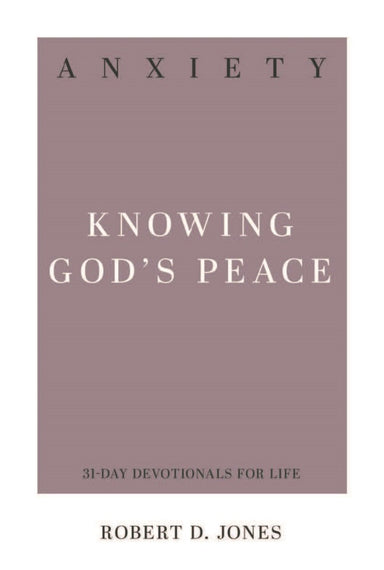 Image of Anxiety: Knowing God's Peace other