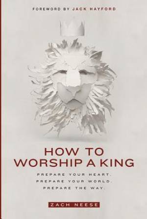 Image of How to Worship a King other