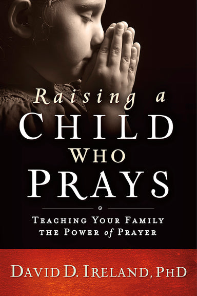 Image of Raising a Child Who Prays other
