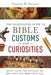 Image of The Illustrated Guide To Bible Customs And Curiosities Paperback other