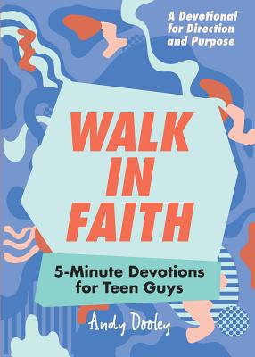 Image of Walk in Faith: 5-Minute Devotions for Teen Guys other
