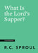 Image of What Is the Lord's Supper? other