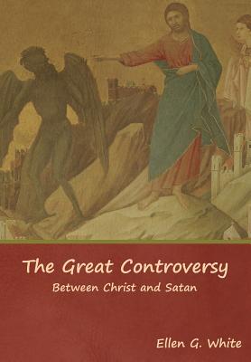 Image of The Great Controversy; Between Christ and Satan other