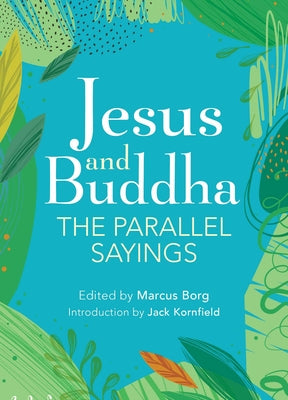Image of Jesus and Buddha: The Parallel Sayings other
