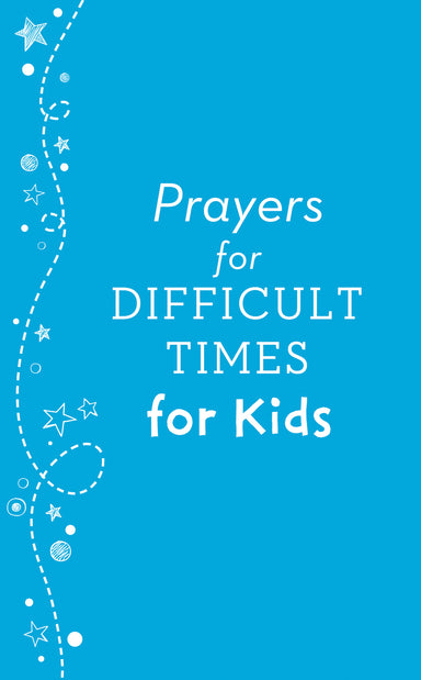 Image of Prayers for Difficult Times for Kids other