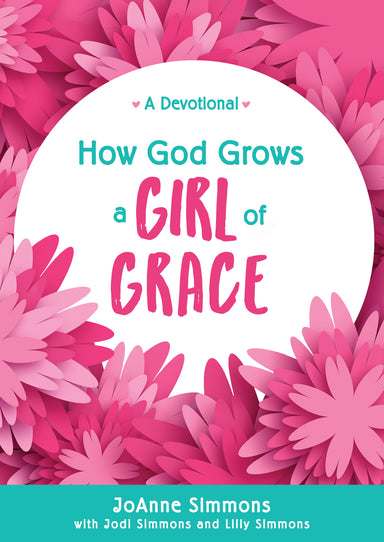 Image of How God Grows a Girl of Grace: A Devotional other