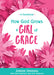 Image of How God Grows a Girl of Grace: A Devotional other