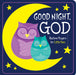 Image of Good Night, God: Bedtime Prayers for Little Ones other