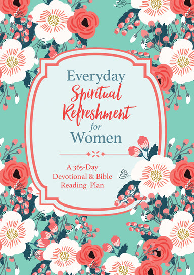 Image of Everyday Spiritual Refreshment for Women: A 365-Day Devotional and Bible Reading Plan other