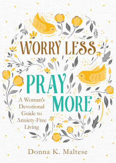Image of Worry Less, Pray More other