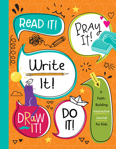 Image of Read It! Pray It! Write It! Draw It! Do It!: A Faith-Building Interactive Journal for Kids other