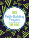 Image of 180 Faith-Building Prayers for Boys other