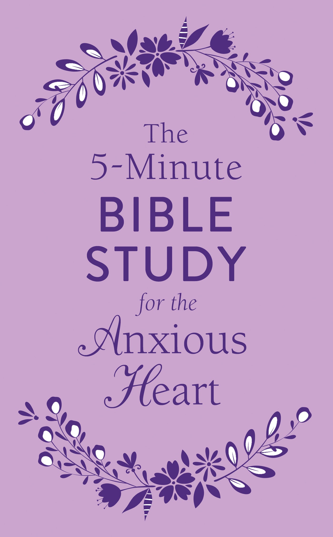 Image of The 5-Minute Bible Study for the Anxious Heart other