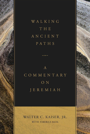 Image of Walking the Ancient Paths: A Commentary on Jeremiah other