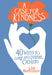 Image of A Case for Kindness: 40 Ways to Love and Inspire Others other