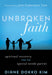 Image of Unbroken Faith: Spiritual Recovery for the Special Needs Parent other