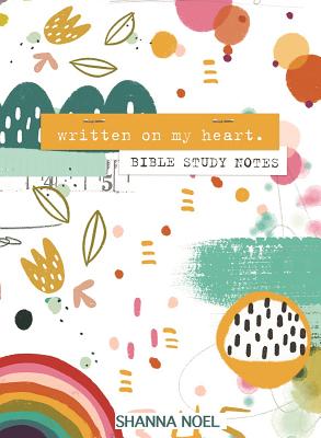 Image of Written on My Heart: Bible Study Notes other