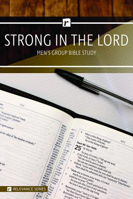 Image of Strong in the Lord Men's Study - Relevance Group Bible Study other
